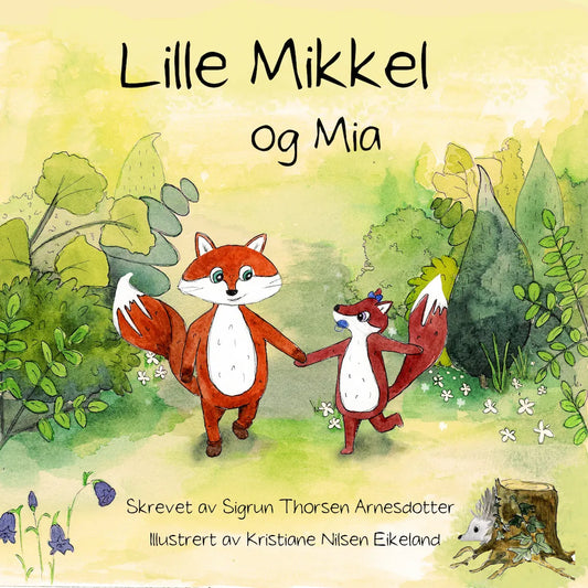 Barnebok: Lille Mikkel og Mia